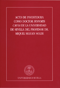 ACTO DE INVESTIDURA COMO DOCTOR HONORIS CAUSA DE LA UNIVERSIDAD DE SEVILLA DEL P