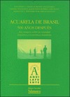 ACUARELA DE BRASIL, 500 AÑOS DESPUÉS