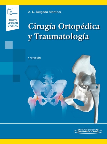 CIRUGÍA ORTOPÉDICA Y TRAUMATOLOGÍA (EBOOK)