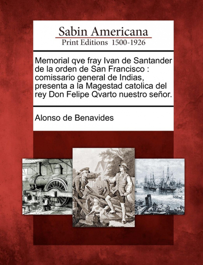 MEMORIAL QVE FRAY IVAN DE SANTANDER DE LA ORDEN DE SAN FRANCISCO