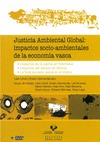 JUSTICIA AMBIENTAL GLOBAL : IMPACTOS SOCIO-AMBIENTALES DE LA ECONOMÍA VASCA