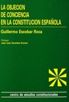 LA OBJECIÓN DE CONCIENCIA EN LA CONSTITUCIÓN ESPAÑOLA.