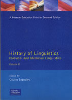 HISTORY OF LINGUISTICS II CLASSICAL AND MEDIEVAL LINGUISTICS