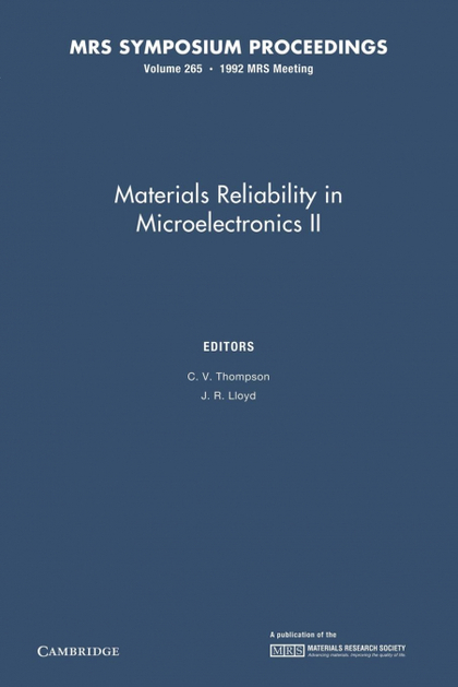 MATERIALS RELIABILITY IN MICROELECTRONICS II