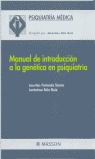 MANUAL DE INTRODUCCIÓN A LA GENÉTICA EN PSIQUIATRÍA