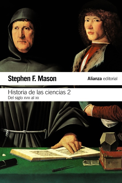 HISTORIA DE LAS CIENCIAS, 2. DEL SIGLO XVIII AL SIGLO XX