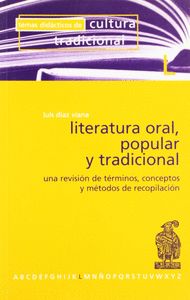 LITERATURA ORAL, POPULAR Y TRADICIONAL