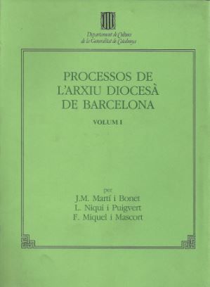 PROCESSOS DE L'ARXIU DIOCESÀ DE BARCELONA: ELS PROCESSOS DE LES VISITES PASTORAL
