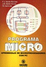 PROGRAMA MICRO: APRENDIZAJE DE MICROPROCESADORES CON EL PC