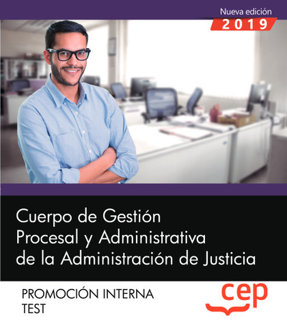 CUERPO DE GESTIÓN PROCESAL Y ADMINISTRATIVA DE LA ADMINISTRACIÓN DE JUSTICIA. PR