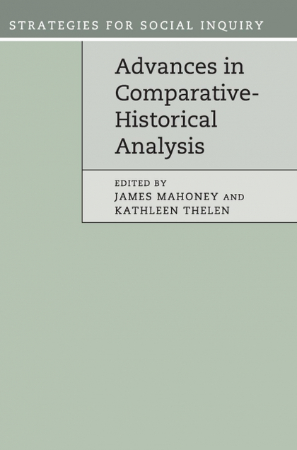 ADVANCES IN COMPARATIVE-HISTORICAL ANALYSIS