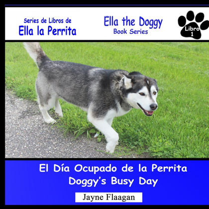 EL DÍA OCUPADO DE LA PERRITA (DOGGY'S BUSY DAY)