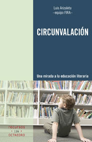 CIRCUNVALACIÓN : UNA MIRADA A LA EDUCACIÓN LITERARIA