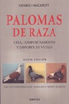 PALOMAS DE RAZA CRIA, COMPORTAMIENTO Y DEPORTE DE VUELO