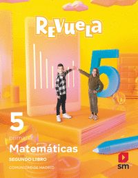 MATEMÁTICAS TEMÁTICOS. 5 PRIMARIA. TRIMESTRES. REVUELA. COMUNIDAD DE MADRID