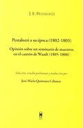 PESTALOZZI A SU ÉPOCA (1802-1803)
