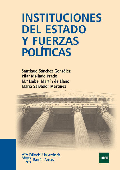INSTITUCIONES DEL ESTADO Y FUERZAS POLÍTICAS