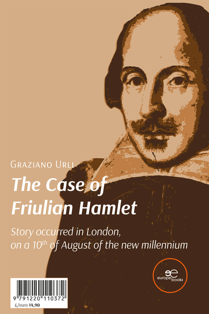 THE CASE OF FRIULIAN HAMLET                                                     STORY OCCURRED