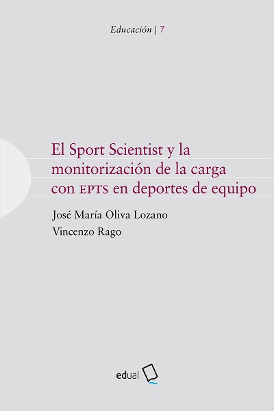 EL SPORT SCIENTIST Y LA MONITORIZACIÓN DE LA CARGA CON EPTS EN DEPORTES DE EQUIP