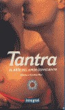 TANTRA, EL ARTE DEL AMOR CONSCIENTE