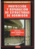 PROTECCION Y REPAR. ESTRUCTURAS HORMIGON.