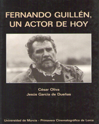 FERNANDO GUILLÉN, UN ACTOR DE HOY
