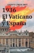 1936. EL VATICANO Y ESPAÑA