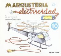 MARQUETERIA Y ELECTRICIDAD T.10