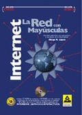 INTERNET LA RED CON MAYUSCULAS
