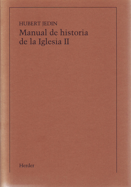 MANUAL DE HISTORIA DE LA IGLESIA II