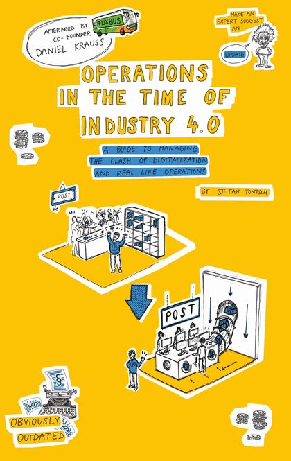 OPERATIONS IN THE TIME OF INDUSTRY 4.0                                          A GUIDE TO MANA
