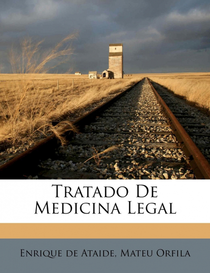 TRATADO DE MEDICINA LEGAL