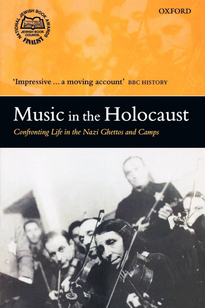 MUSIC IN THE HOLOCAUST