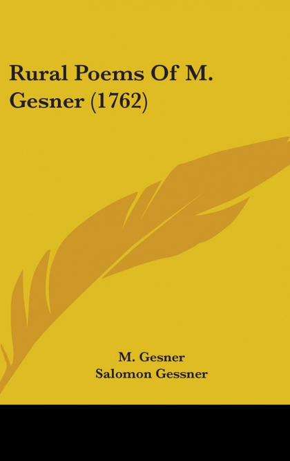 RURAL POEMS OF M. GESNER (1762)