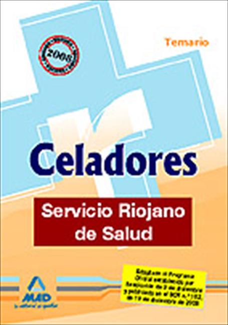 CELADORES, SERVICIO RIOJANO DE SALUD. TEMARIO
