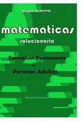 MATEMÁTICAS. FORMACIÓN PERMANENTE DE PERSONAS ADULTAS. SOLUCIONARIO DE NIVEL ELE