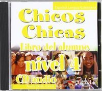 CHICOS CHICAS 4 - CD AUDIO