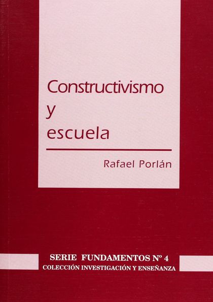 CONSTRUCTIVISMO Y ESCUELA