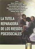 TUTELA REPARADORA DE LOS RIESGOS PSICOSOCIALES