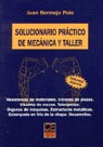 SOLUCIONARIO PRÁCTICO DE MECÁNICA Y TALLER