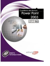 CUADERNO DEL ALUMNO POWER POINT 2003. FORMACIÓN PARA EL EMPLEO