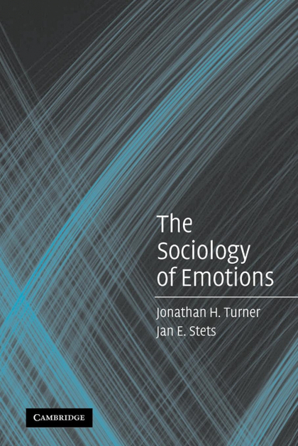 THE SOCIOLOGY OF EMOTIONS