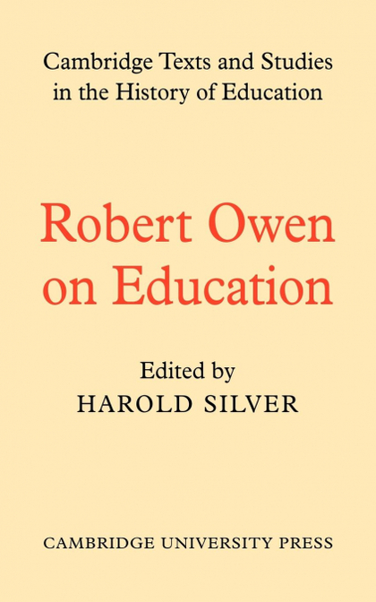 ROBERT OWEN ON EDUCATION
