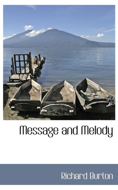 MESSAGE AND MELODY