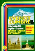 DICCIONARIO EVEREST CUMBRE INGLÉS-ESPAÑOL, SPANISH-ENGLISH DICTIONARY