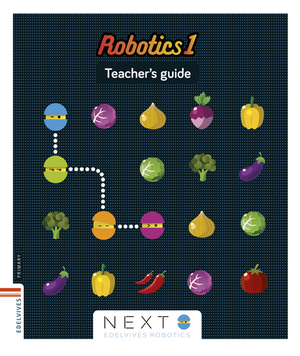 NEXT - ROBOTICS 1 : TEACHER'S GUIDE