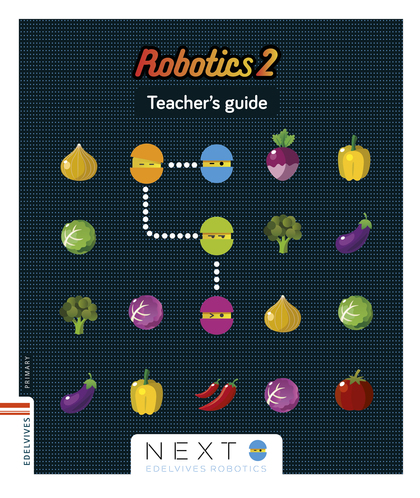 NEXT - ROBOTICS 2 : TEACHER'S GUIDE