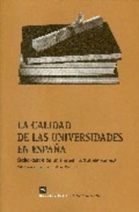 LA CALIDAD DE LAS UNIVERSIDADES EN ESPAÑA : ELABORACIÓN DE UN ÍNDICE MULTIDIMENSIONAL