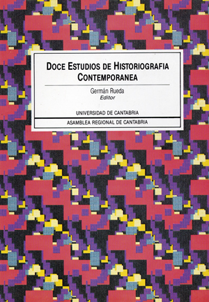 DOCE ESTUDIOS DE HISTORIOGRAFÍA CONTEMPORÁNEA