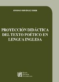 PROYECCIÓN DIDÁCTICA DEL TEXTO POÉTICO EN LENGUA INGLESA